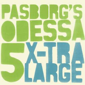 Pasborg's Odessa 5: X-Tra Large