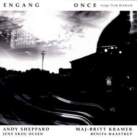 Engang - Once - Songs From Denmark