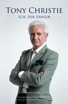 Tony Christie: DER SAENGER