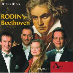 Ludwig van Beethoven: String Quartets Op. 95 & 132