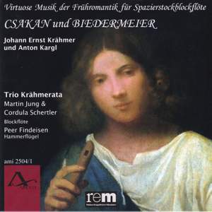 Csakan and Biedermeier - Virtuoso Music of the Early Romantic Period For Csakan