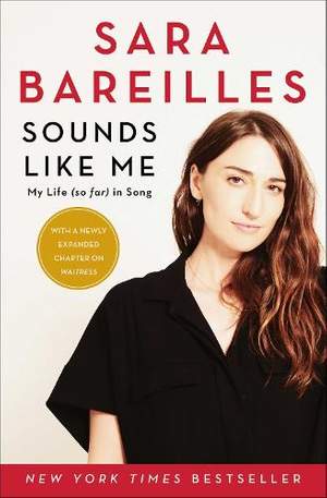Sounds Like Me: My Life (So Far) in Song