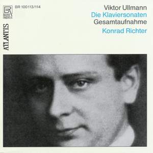 Viktor Ullmann: Complete Piano Sonatas