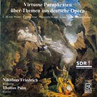 Virtuoso Paraphrases of German Operas For Clarinet & Piano
