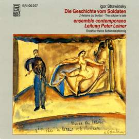 Igor Stravinsky: the Soldier S Tale