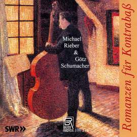 Romances For Contrabass - Works By Bottesini/Misek/Paganini/Glire