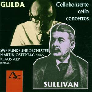 Gulda/Sullivan: Cello Concertos