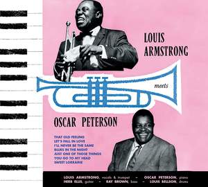 Louis Armstrong Meets Oscar Peterson + 6 Bonus Tracks