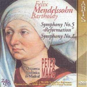 Mendelssohn: Symphony No. 5 'reformation'; Symphony No. 1