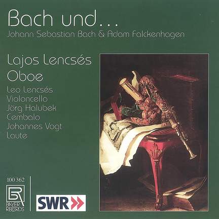 Bach/Falckenhagen: Chamber Music With Oboe