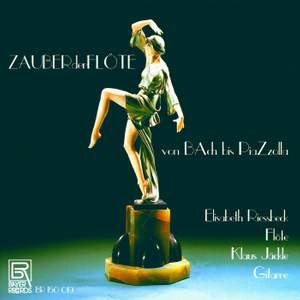 Magic of the Flute - From Bach To Piazzolla