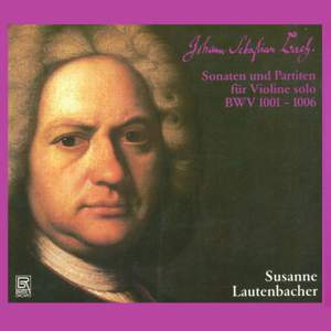 Johann Sebastian Bach: Sonatas & Partitas For Violin Solo Bwv 1001-1006