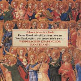 Johann Sebastian Bach: Cantatas Bwv 110 & 17