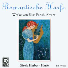 Elias Parish-Alvars: Romantic Music For Harp Solo