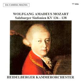 Wolfgang Amadeus Mozart: Salzburg Symphonies