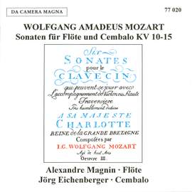 Wolfgang Amadeus Mozart: 6 Flute Sonatas K 10-15