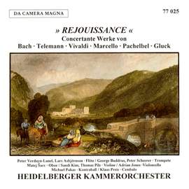 Rejouissance - Works By Bach/Gluck/Marcello/Vivaldi/Et Al.