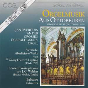 Leiding & Schnitzer: Organ Musik From Ottobeuren