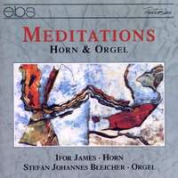 Meditations - Works For Horn & Organ