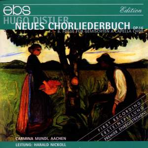 Hugo Distler: Neues Chorliederbuch Op. 16