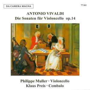 Antonio Vivaldi: Cello Sonatas Op. 14