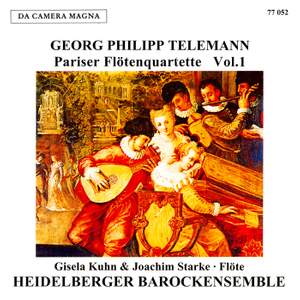 Georg Philipp Telemann: Flute Quartet Vol. 1