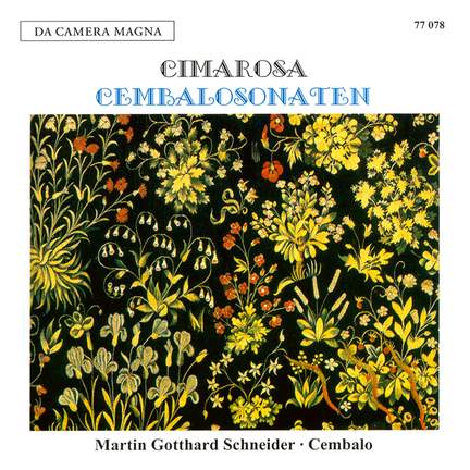 Domenico Cimarosa: Harpsichord Sonatas