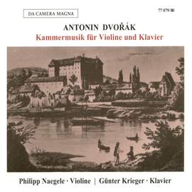 Antonin Dvorak: Chamber Music For Violin & Piano
