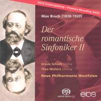 Max Bruch: Serenade Op. 75, Romance Op. 42 & Suite After Russian Folk Songs Op. 79b