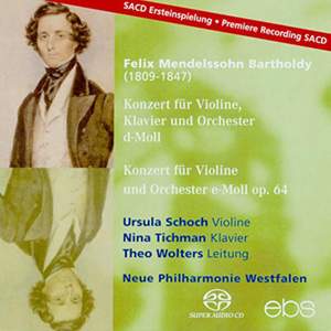 Felix Mendelssohn: Concerto For Violin, Piano & Orchestra in D Minor