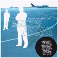 Maestros of Cool - A Tribute To Steely Dan