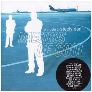 Maestros of Cool - A Tribute To Steely Dan