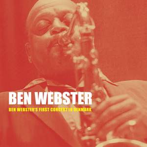 Ben Webster’s First Concert in Denmark