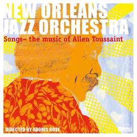 Songs: The Music of Allen Toussaint