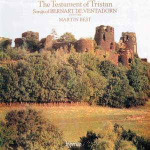 Bernart De Ventadorn: The Testament of Tristan