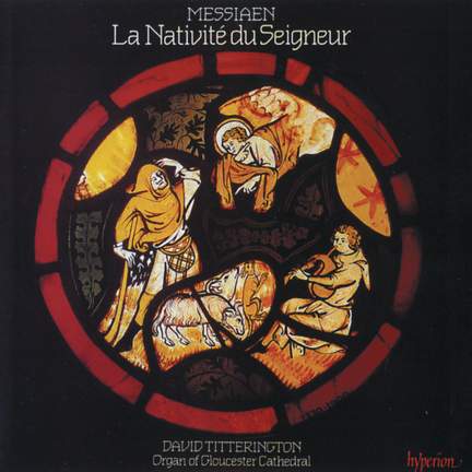Messiaen: La Nativité du Seigneur