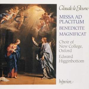 Le Jeune: Missa Ad placitum, Benedicite & Magnificat