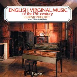 English Virginal Music of the 17th century