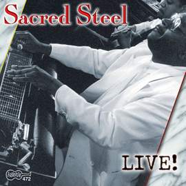 Sacred Steel - Live!