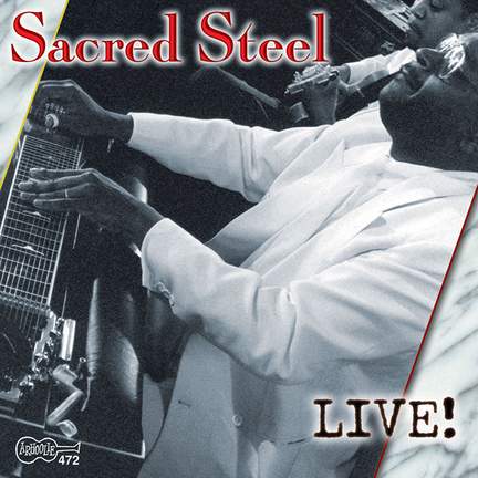 Sacred Steel - Live!