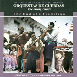 Orquestas de Cuerdas (the String Bands) - the End of A Tradition (1926-1938)