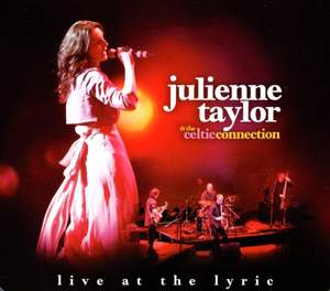 Julienne Taylor & the Celtic Connection-Live At the Lyric (sacd)
