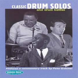 Classic Drum Solos and Drum Battles