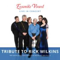 Live in Concert - Tribute To Rick Wilkins