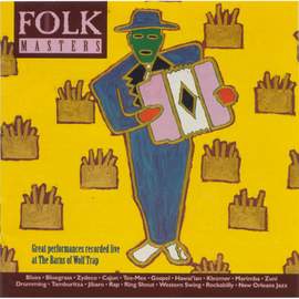 Folk Masters: Great Performances Recorded Live At the Barns of Wolf Trap