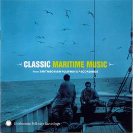 Classic Maritime Music From Smithsonian Folkways