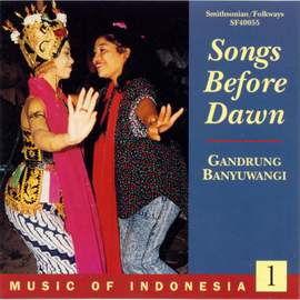 Music of Indonesia, Vol. 1: Songs Before Dawn: Gandrung Banyuwangi