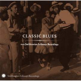 Classic Blues From Smithsonian Folkways