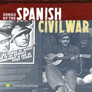 Songs of the Spanish Civil War (volumes 1 & 2)