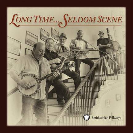 Long Time... Seldom Scene